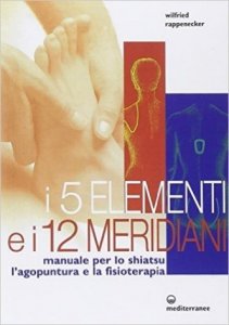I 5 elementi e i 12 meridiani
