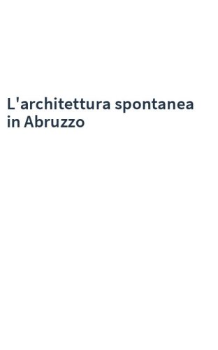 L'architettura spontanea in Abruzzo