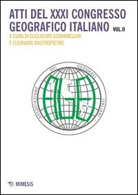 Atti del 31° Congresso geografico italiano