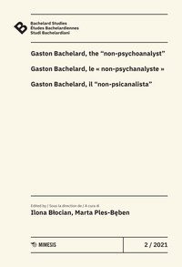 Bachelard Studies-Études Bachelardiennes-Studi Bachelardiani
