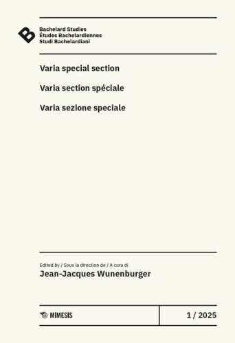 Bachelard Studies-Études Bachelardiennes-Studi Bachelardiani