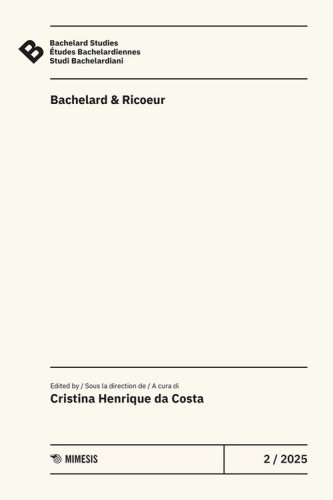 Bachelard Studies-Études Bachelardiennes-Studi Bachelardiani