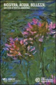 Biosfera, acqua, bellezza 