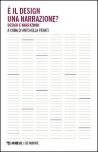 È il design una narrazione? Design e narrazioni