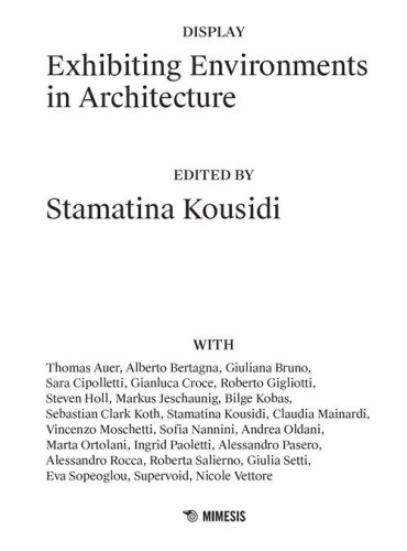 Exhibiting environments in architecture
