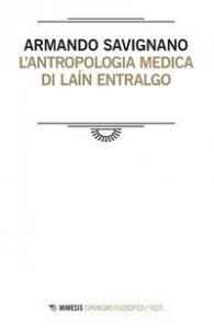 L'antropologia medica di Lain Entralgo