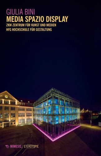 Media spazio display. ZKM Zentrum für Kunst und Medien di Karlsruhe. HFG Hochschule für Gestaltung