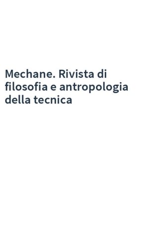 Mechane. Rivista di filosofia e antropologia della tecnica