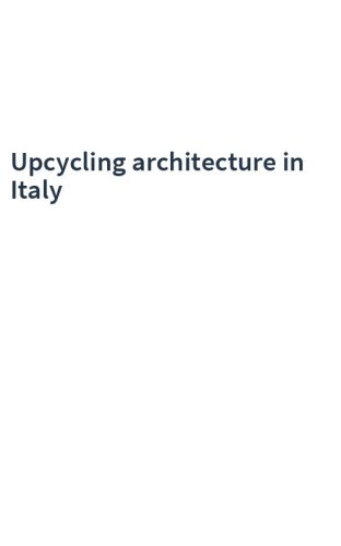 Upcycling architecture in Italy