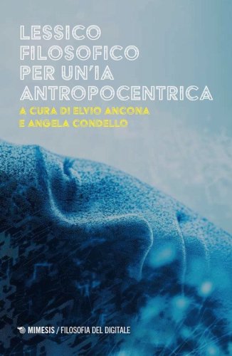Lessico filosofico per un'IA antropocentrica