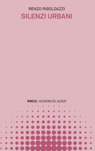 Silenzi urbani