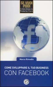 Come sviluppare il tuo business su Facebook