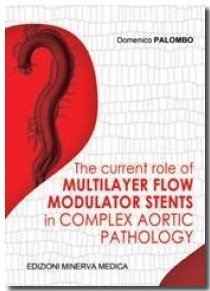 current role of multilayer flow modulator stents in complex aortic pathology