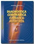 Diagnostica coronarica e cardiaca avanzata
