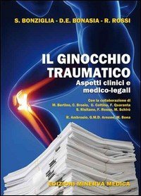 Il ginocchio traumatico