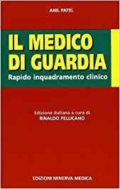 Il medico di guardia. Rapido inquadramento clinico