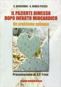 Il paziente dimesso dopo infarto miocardico. Un problema spinoso
