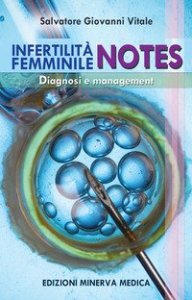 Infertilità Femminile Notes Diagnosi e management