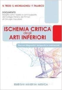 Ischemia critica degli arti inferiori. Percorsi diagnostici, terapeutici e assistenziali