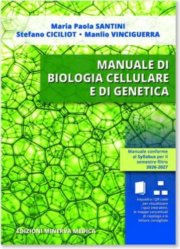 Manuale di biologia cellulare e di genetica
