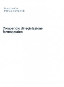 Compendio di legislazione farmaceutica