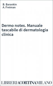 Dermo notes. Manuale tascabile di dermatologia clinica