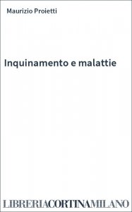 Inquinamento e malattie