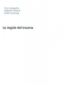 Le regole del trauma