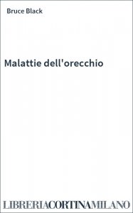 Malattie dell'orecchio