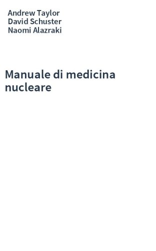 Manuale di medicina nucleare