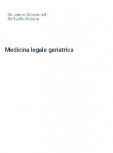 Medicina legale geriatrica