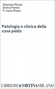 Patologia e clinica della coxa pedis
