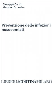 Prevenzione delle infezioni nosocomiali
