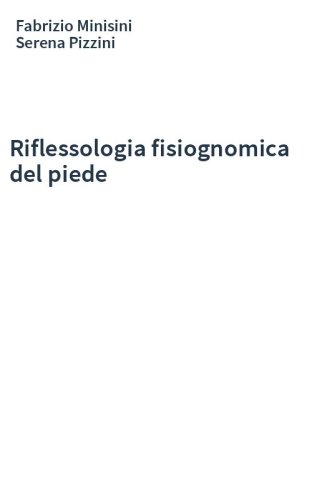 Riflessologia fisiognomica del piede