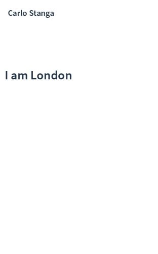 I am London