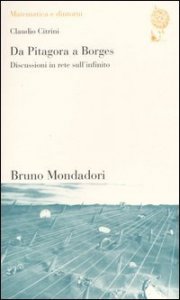 Da Pitagora a Borges. Discussioni in rete sull'infinito