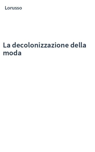 La decolonizzazione della moda