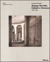 Alpago Novello, Cabiati e Ferrazza 1912-1935