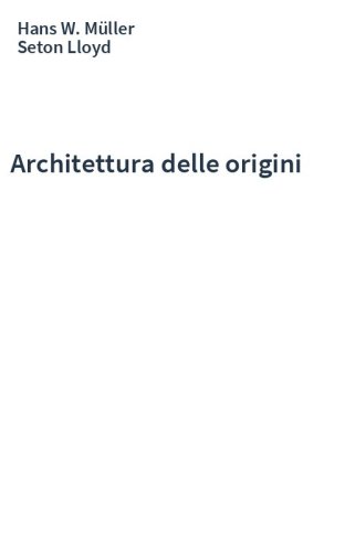 Architettura delle origini