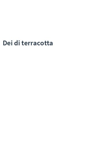 Dei di terracotta
