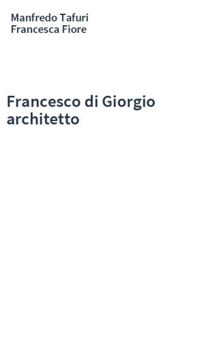 Francesco di Giorgio architetto
