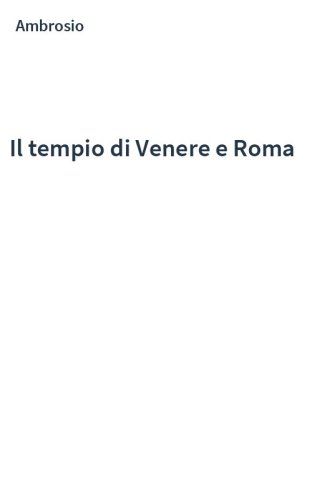Il tempio di Venere e Roma