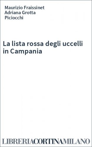 La lista rossa degli uccelli in Campania