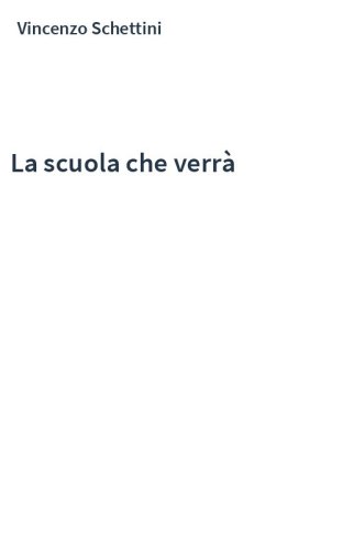 La scuola che verrà