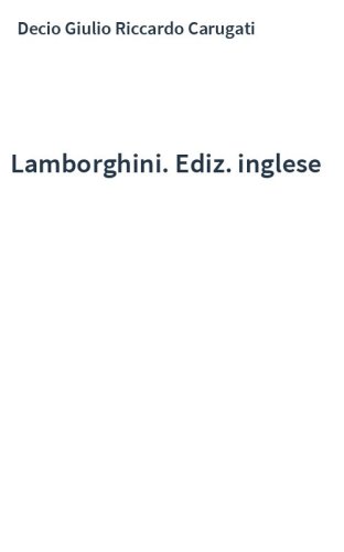 Lamborghini. Ediz. inglese