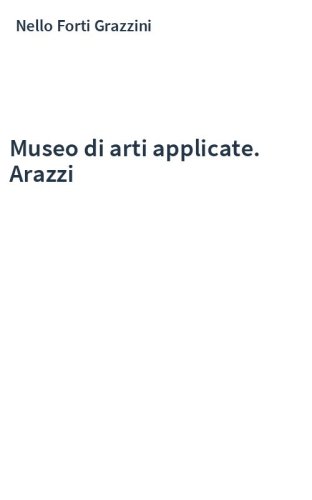 Museo di arti applicate. Arazzi
