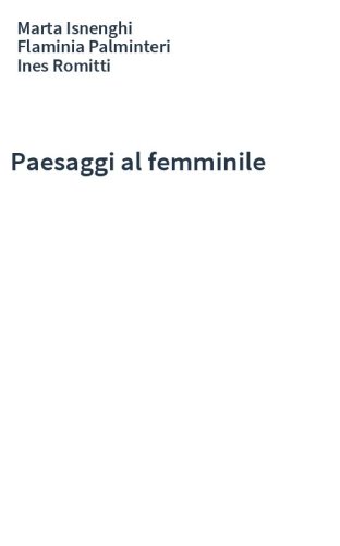Paesaggi al femminile