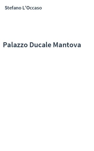 Palazzo Ducale Mantova