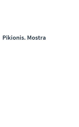 Pikionis. Mostra