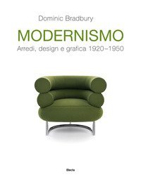Modernismo. Arredi, design e grafica 1920-1950